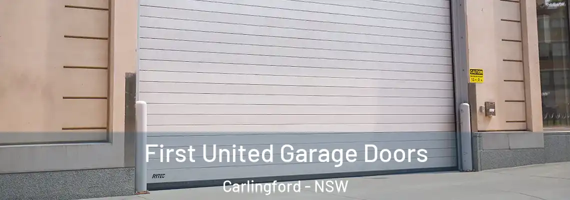 First United Garage Doors Carlingford - NSW
