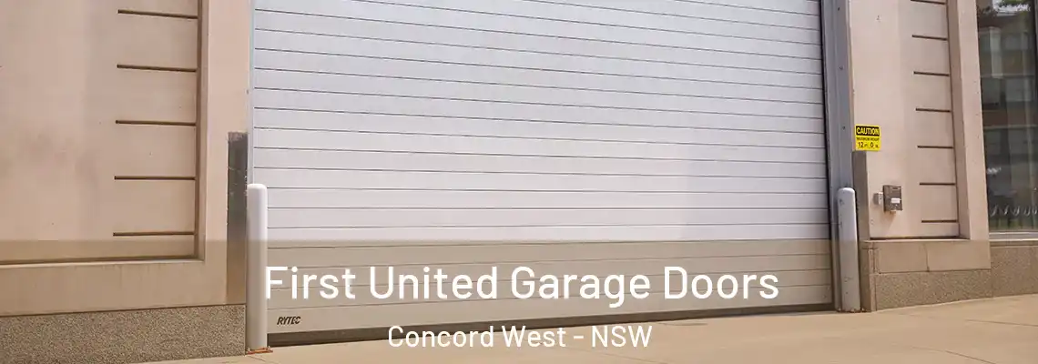 First United Garage Doors Concord West - NSW