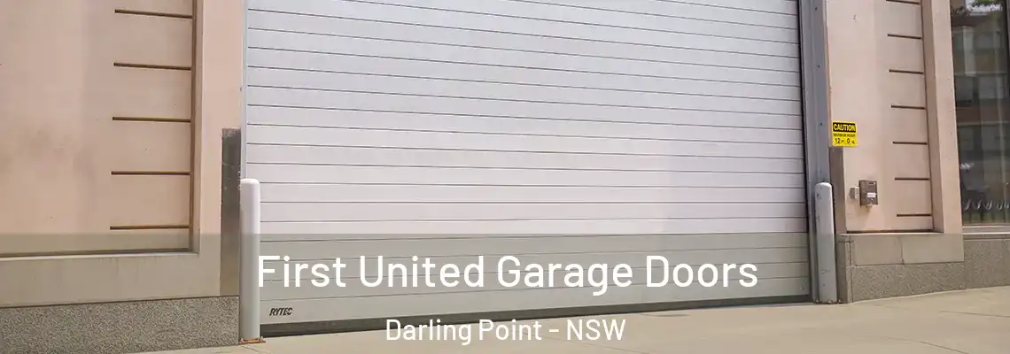 First United Garage Doors Darling Point - NSW