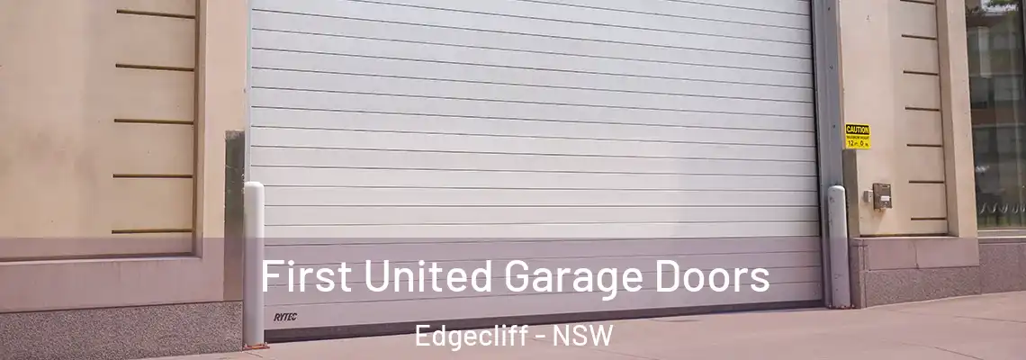First United Garage Doors Edgecliff - NSW