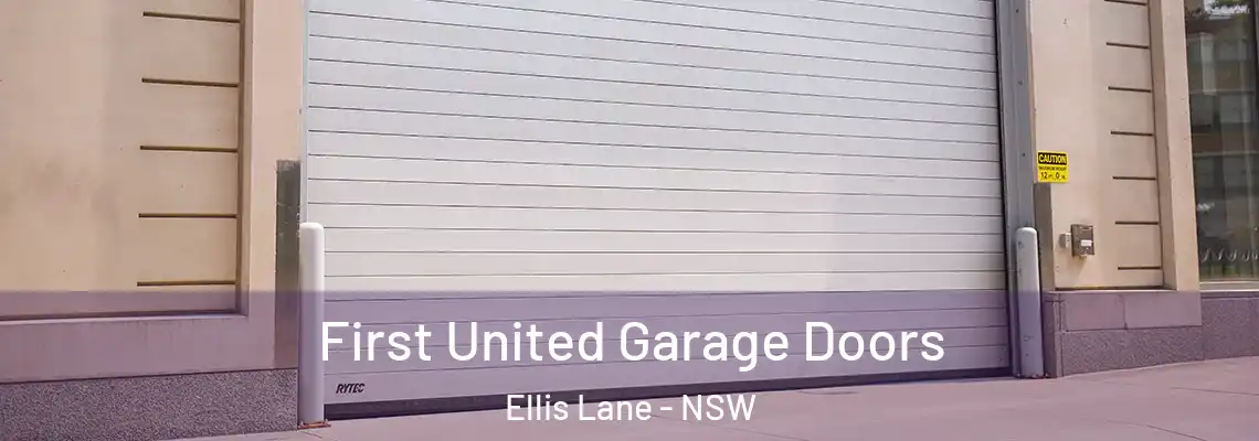 First United Garage Doors Ellis Lane - NSW