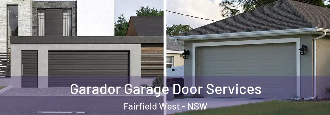 Garador Garage Door Services Fairfield West - NSW