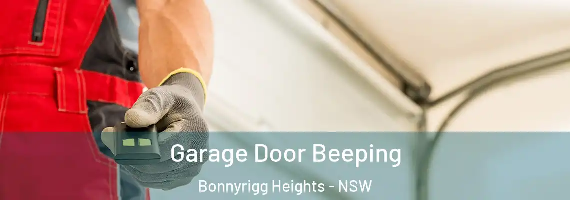 Garage Door Beeping Bonnyrigg Heights - NSW