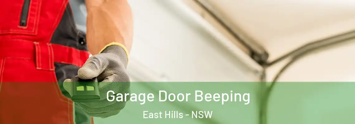 Garage Door Beeping East Hills - NSW