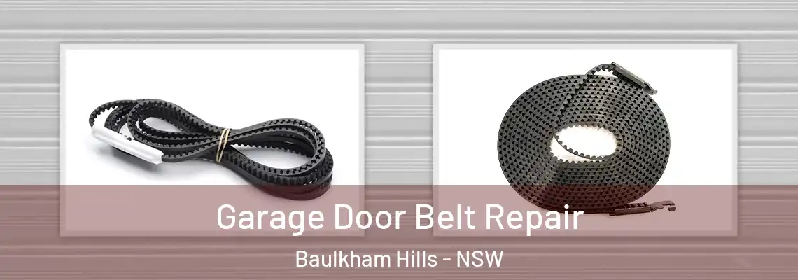  Garage Door Belt Repair Baulkham Hills - NSW