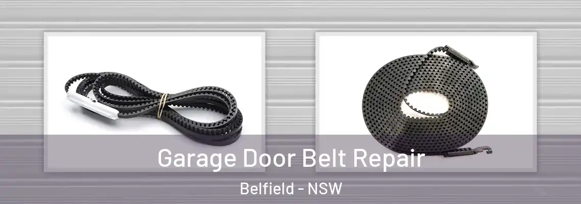 Garage Door Belt Repair Belfield - NSW