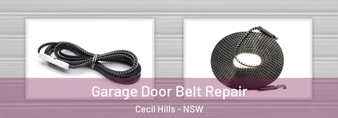 Garage Door Belt Repair Cecil Hills - NSW
