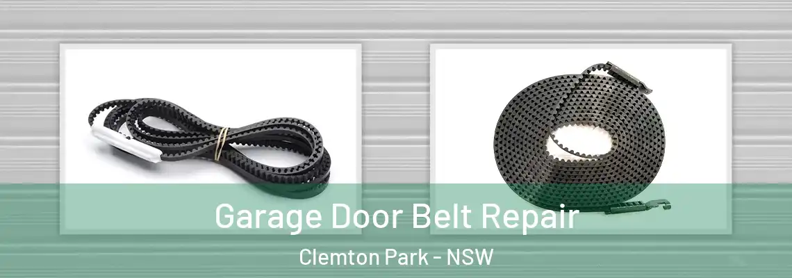 Garage Door Belt Repair Clemton Park - NSW