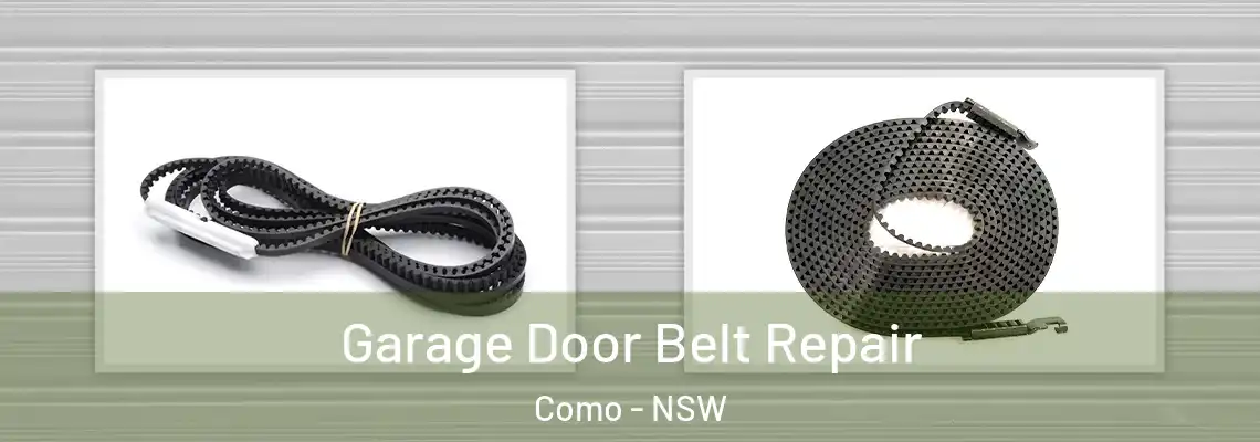 Garage Door Belt Repair Como - NSW