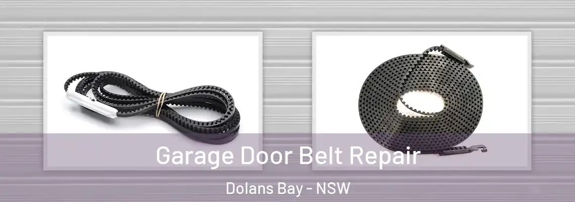 Garage Door Belt Repair Dolans Bay - NSW