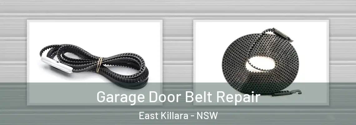 Garage Door Belt Repair East Killara - NSW