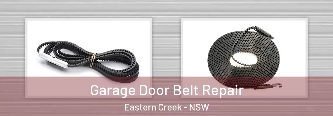 Garage Door Belt Repair Eastern Creek - NSW