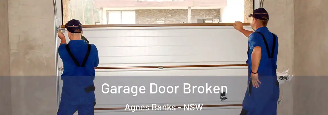  Garage Door Broken Agnes Banks - NSW