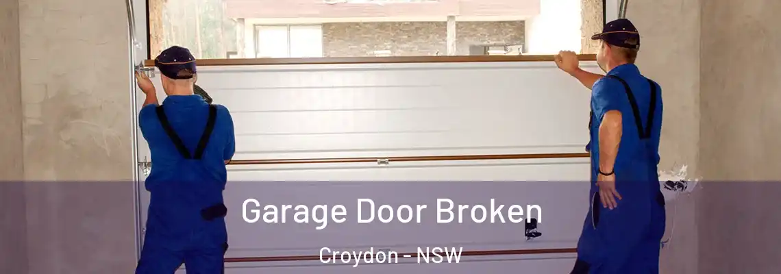 Garage Door Broken Croydon - NSW