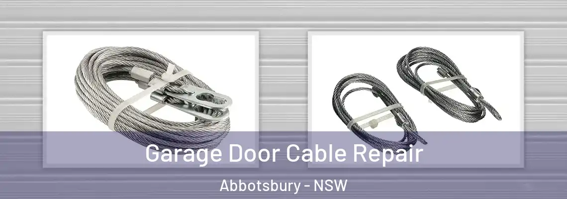 Garage Door Cable Repair Abbotsbury - NSW