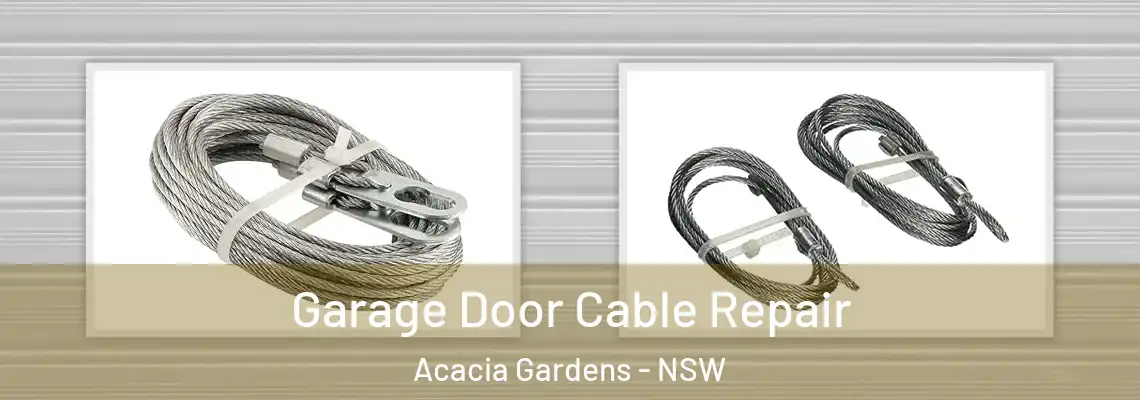 Garage Door Cable Repair Acacia Gardens - NSW