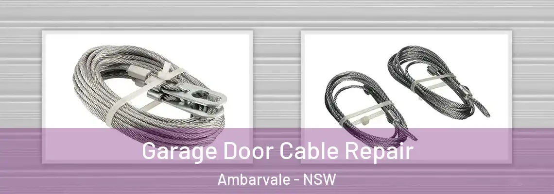Garage Door Cable Repair Ambarvale - NSW