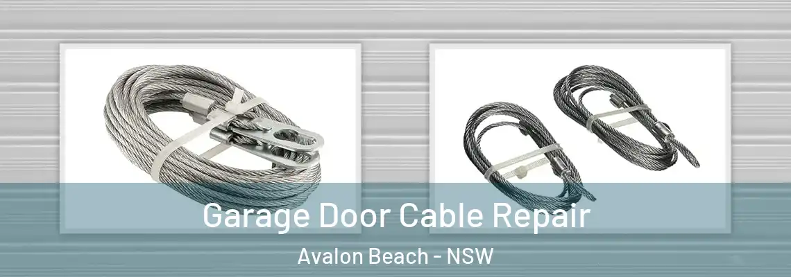  Garage Door Cable Repair Avalon Beach - NSW