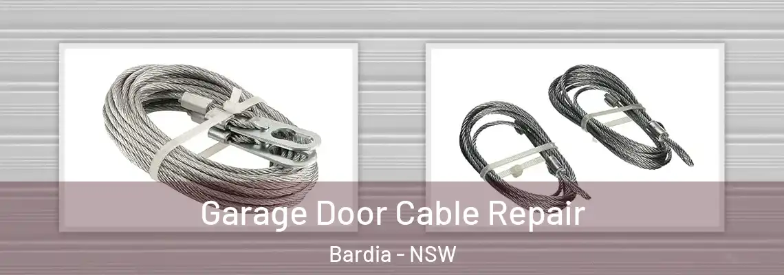 Garage Door Cable Repair Bardia - NSW