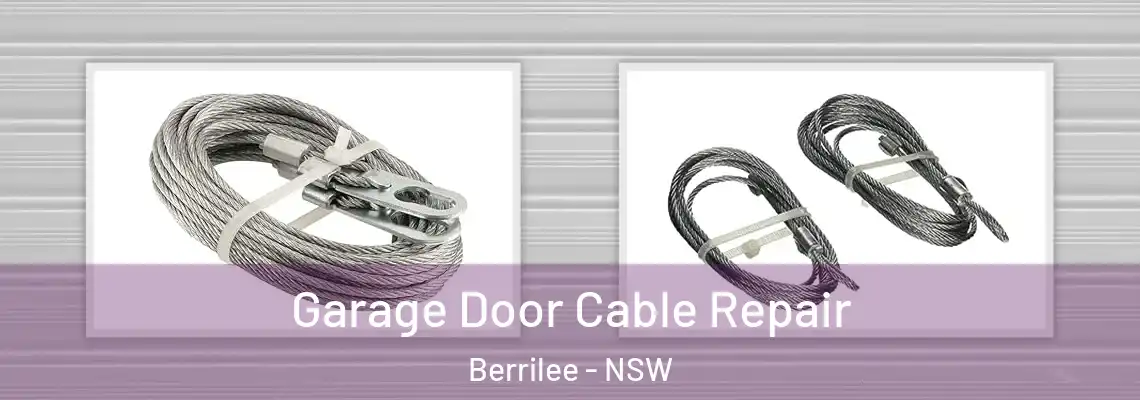 Garage Door Cable Repair Berrilee - NSW