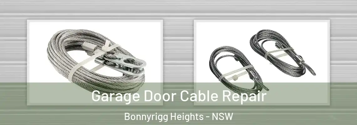 Garage Door Cable Repair Bonnyrigg Heights - NSW