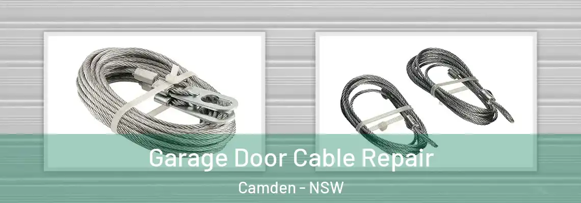 Garage Door Cable Repair Camden - NSW