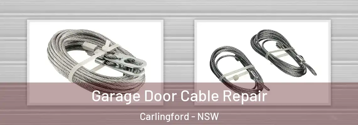 Garage Door Cable Repair Carlingford - NSW