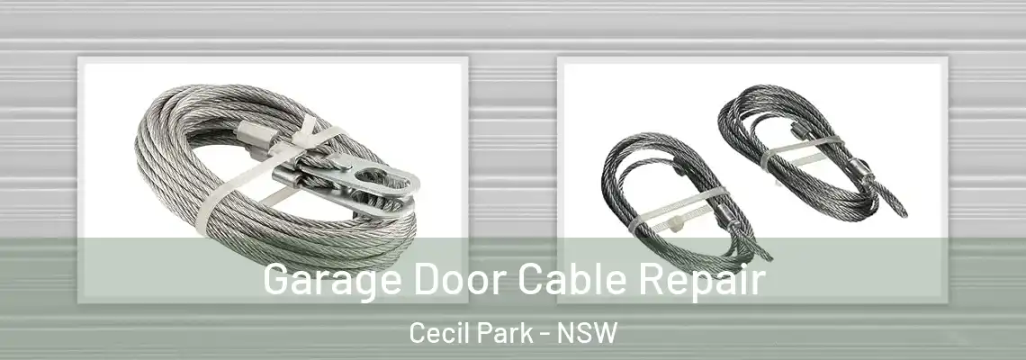 Garage Door Cable Repair Cecil Park - NSW
