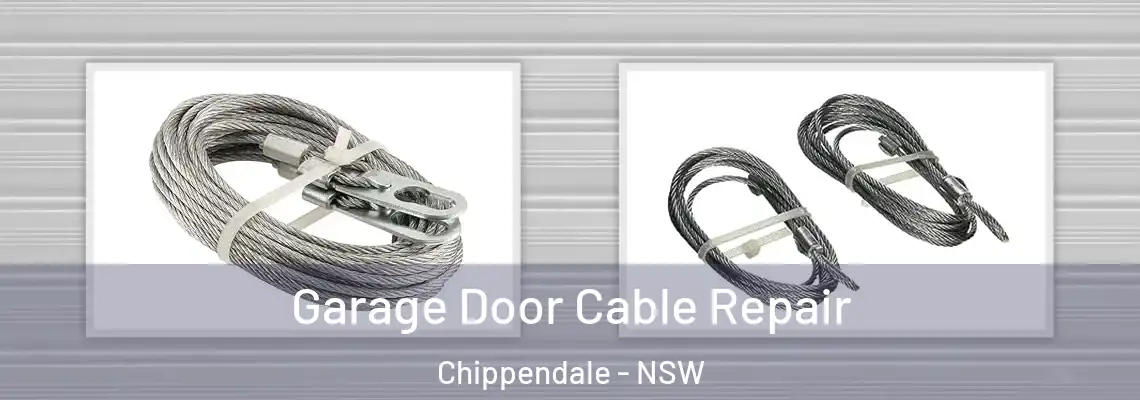Garage Door Cable Repair Chippendale - NSW