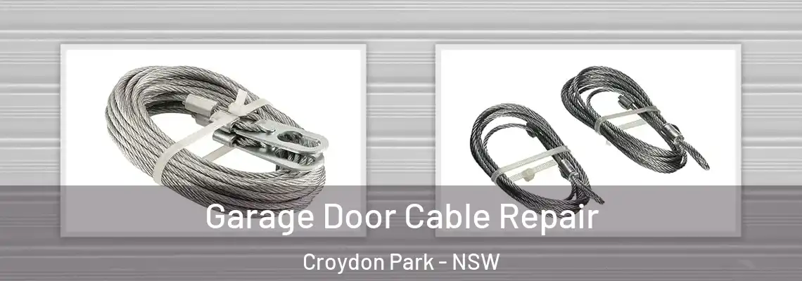  Garage Door Cable Repair Croydon Park - NSW