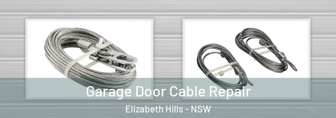 Garage Door Cable Repair Elizabeth Hills - NSW