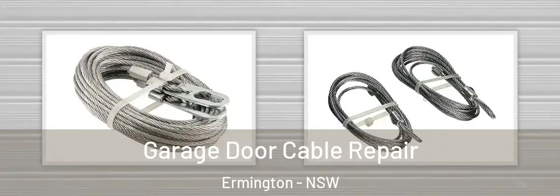 Garage Door Cable Repair Ermington - NSW