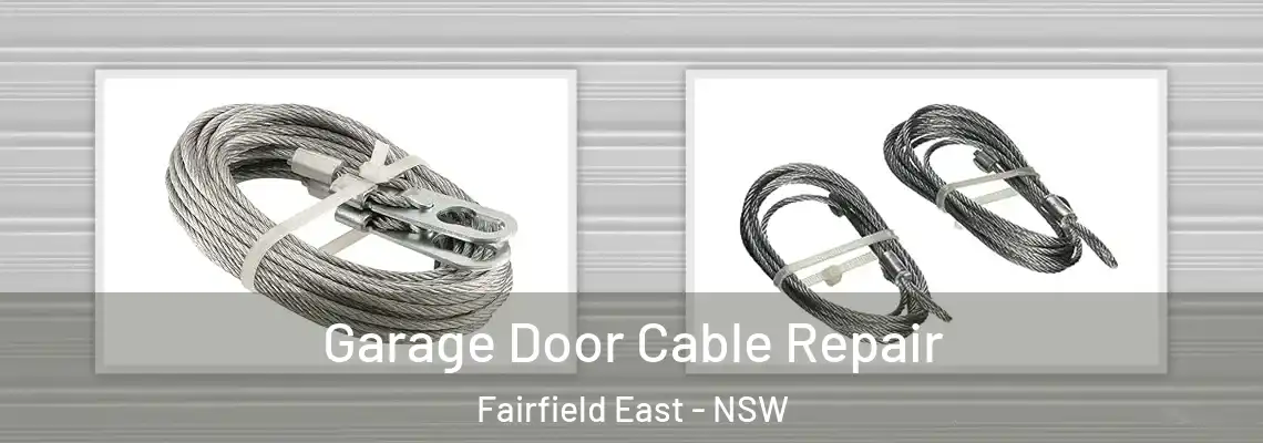  Garage Door Cable Repair Fairfield East - NSW