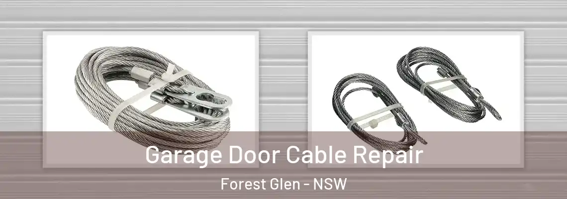 Garage Door Cable Repair Forest Glen - NSW