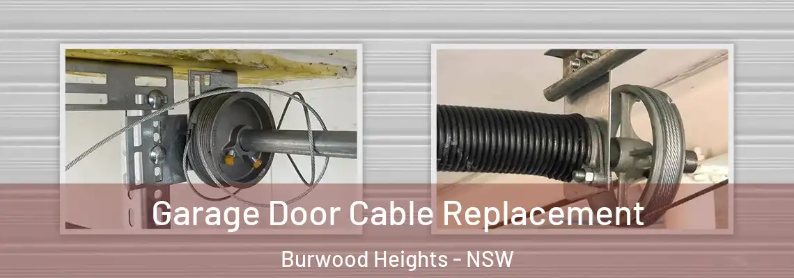 Garage Door Cable Replacement Burwood Heights - NSW