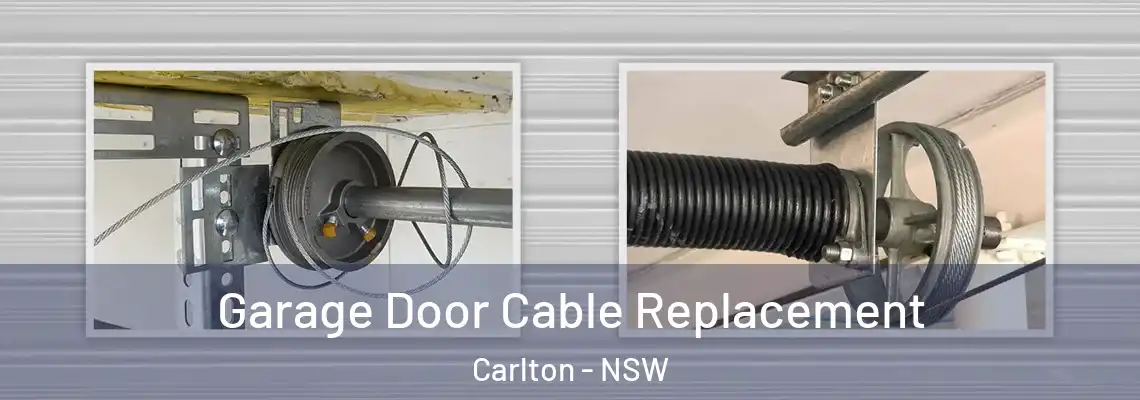 Garage Door Cable Replacement Carlton - NSW