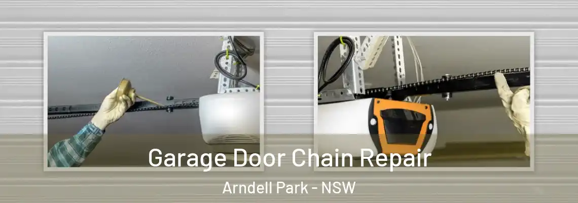 Garage Door Chain Repair Arndell Park - NSW