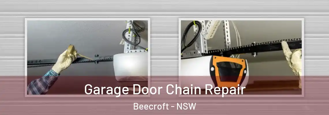 Garage Door Chain Repair Beecroft - NSW