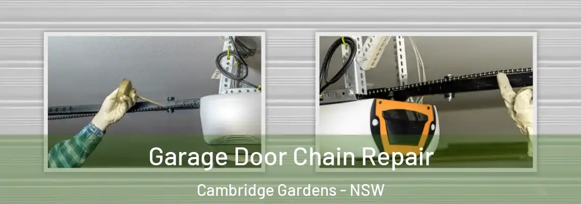  Garage Door Chain Repair Cambridge Gardens - NSW