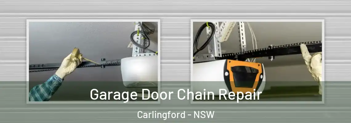 Garage Door Chain Repair Carlingford - NSW