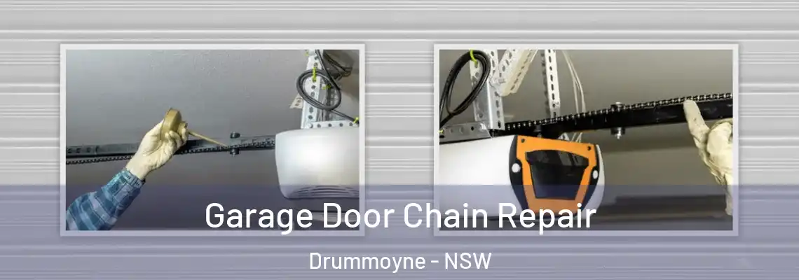 Garage Door Chain Repair Drummoyne - NSW