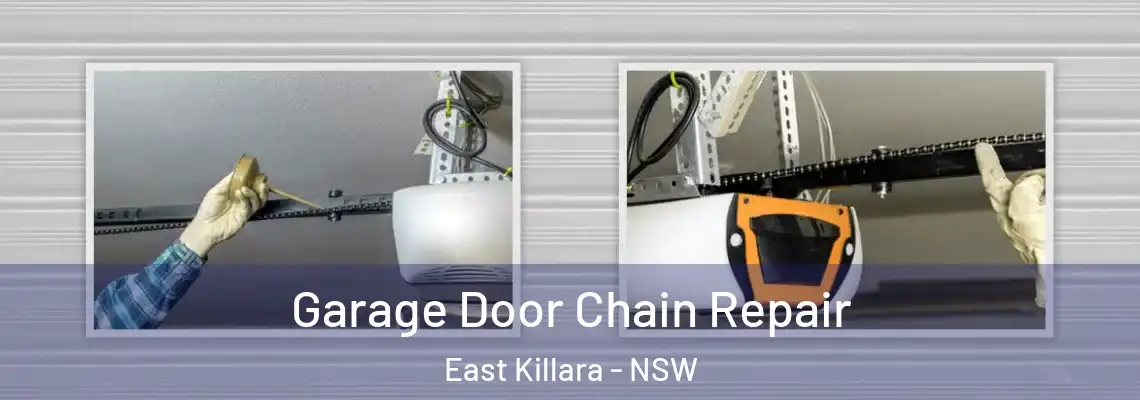 Garage Door Chain Repair East Killara - NSW
