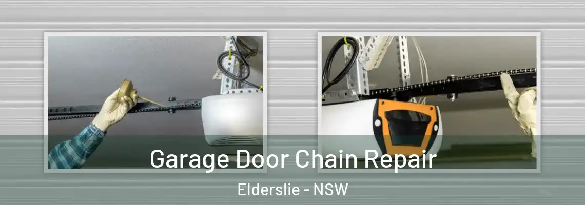 Garage Door Chain Repair Elderslie - NSW