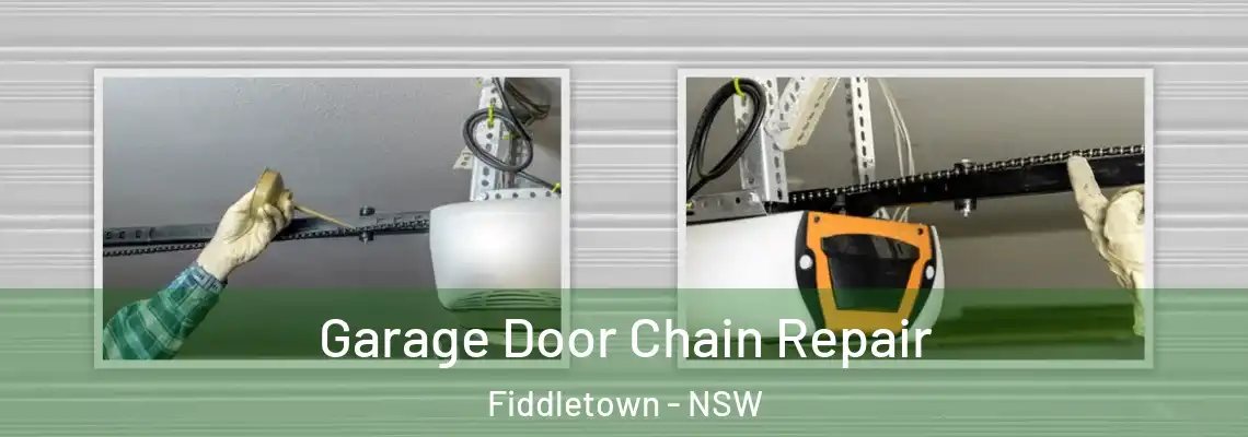 Garage Door Chain Repair Fiddletown - NSW