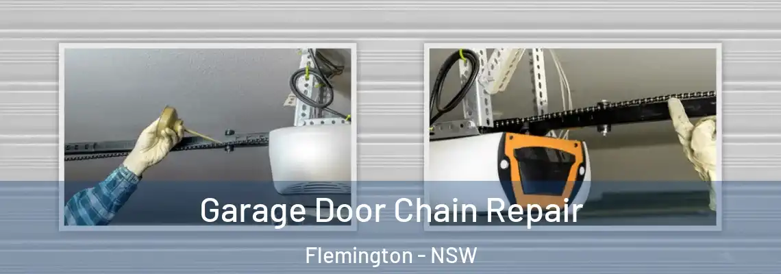 Garage Door Chain Repair Flemington - NSW