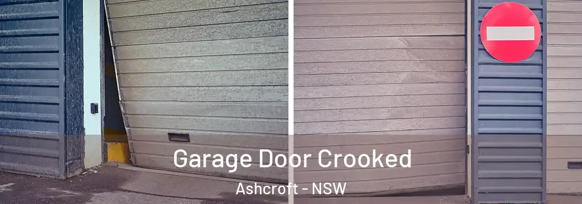 Garage Door Crooked Ashcroft - NSW