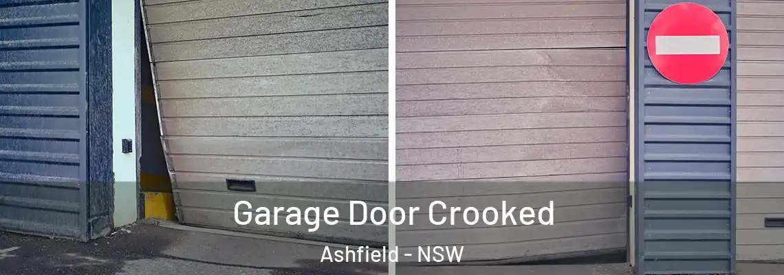 Garage Door Crooked Ashfield - NSW