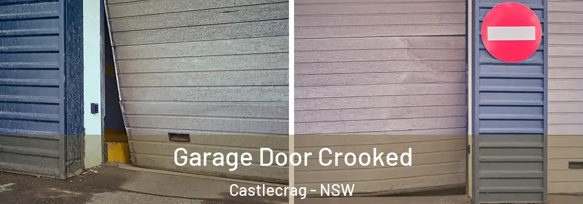 Garage Door Crooked Castlecrag - NSW