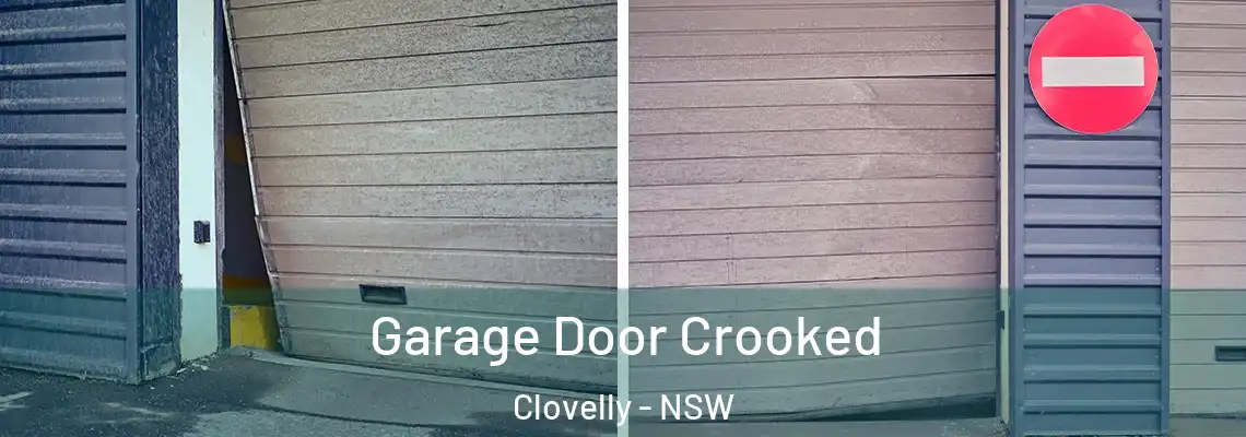 Garage Door Crooked Clovelly - NSW