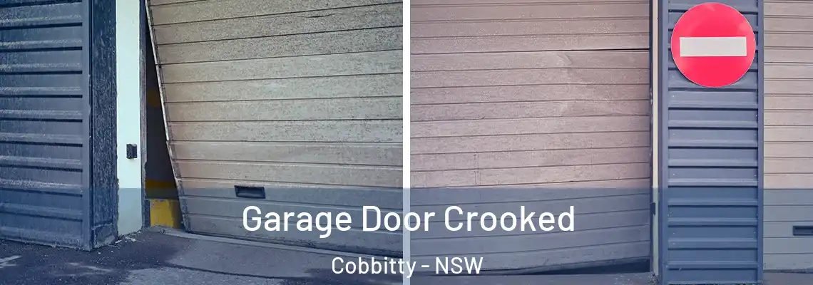 Garage Door Crooked Cobbitty - NSW